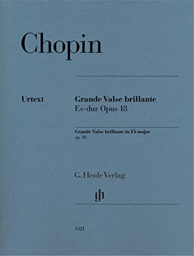 Grande Valse brillante Es-dur op. 18 für Klavier: Besetzung: Klavier zu zwei Händen (G. Henle Urtext-Ausgabe)