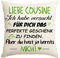Artoid Mode Geschenk Für Cousine Kissenbezug, 45x45 cm Beste Cousine Geburtstagsgeschenke Kissen Liebe Zierkissenbezug Cushion Cover Deko