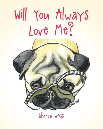 Will You Always Love Me?