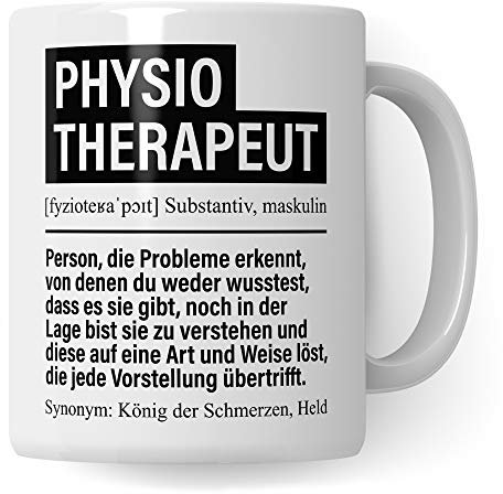 Tasse Physiotherapeut, Physiotherapie Geschenke Becher, Physiotherapeuten Kaffeetasse Geschenkidee Spruch, Kaffeebecher Krankengymnastik Physio Motiv lustig