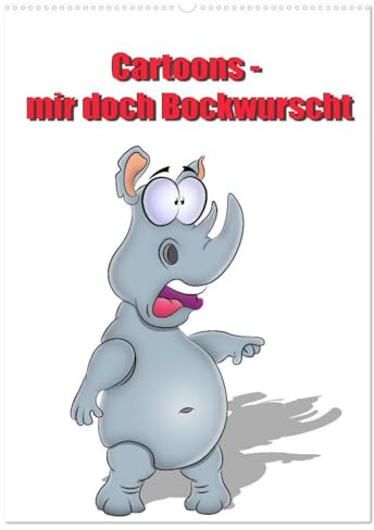 Cartoons - mir doch Bockwurscht (Wandkalender 2026 DIN A2 hoch), CALVENDO Monatskalender: Kalender für Cartoonfans und Tierliebhaber (CALVENDO Spass)