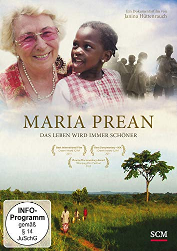 Maria Prean: Das Leben wird immer schöner