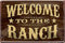 WOGEKA ART Retro Blechschild Welcome to the Ranch Western Cowboy witziger Spruch als Geschenk-Idee zum Geburtstag Weihnachten zur Dekoration 20x30 cm Vintage-Design aus Metall 375