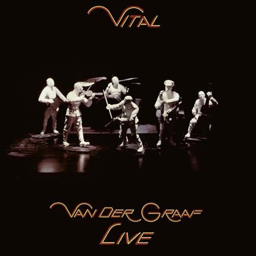 Vital - Van der Graaf Live Edition