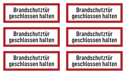 Aufkleber: 52x148 mm, 6 Stück - Brandschutztür geschlossen halten - Brandschutzzeichen - Hinweisschild auf Brandschutzeinrichtung und Einsatzhinweise - DIN 4066 - D1