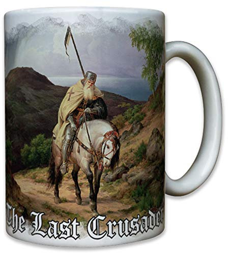 The Last Crusader Der letzte Ritter Mittelalter Deutscher - Tasse #8579