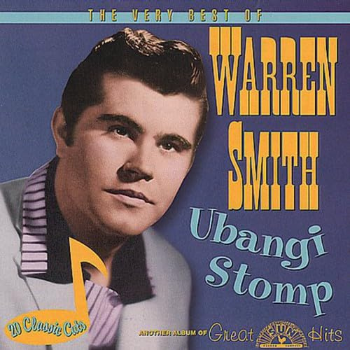 Ubangi Stomp: Very Best Of Warren Smith