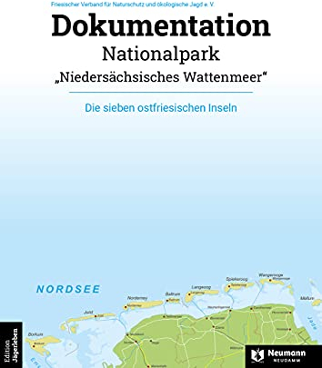 Dokumentation Nationalpark Niedersächsisches Wattenmeer: Die sieben ostfriesischen Inseln