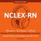 NCLEX-RN Audio Study Guide! Practice Questions Edition! Review of NCLEX Examination Concepts.: Ultimate Trainer & Test Prep Book to Help Pass the Test!