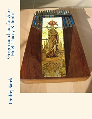 Gregorian chant for Alto Hugh Tracey Kalimba