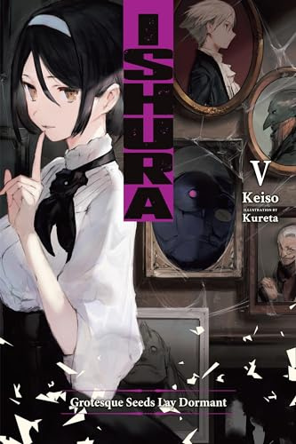 Ishura, Vol. 5 (Volume 5)
