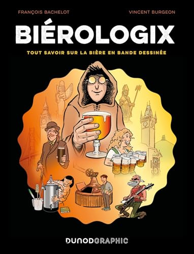 Biérologix: Tout savoir sur la bière en bande dessinée