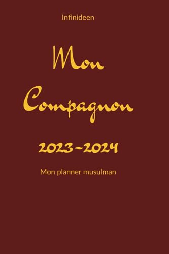 Mon Compagnon 2023-2024: Mon planner musulman