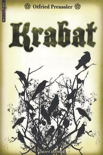 Krabat, französische Ausgabe: Ausgezeichnet mit dem Deutscher Jugendbuchpreis 1972, Internationaler Hans-Christian-Andersen-Preis 1972, Silberner ... Jugendbuchpreis der Universität Padua 1973