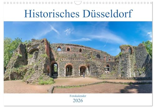 Historisches Düsseldorf (Wandkalender 2026 DIN A3 quer), CALVENDO Monatskalender: Der Kalender zeigt das historische Düsseldorf von seinen ... und seinen schönsten Seiten. (CALVENDO Orte)