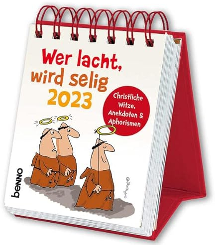 Wer lacht, wird selig 2023: Christliche Witze, Anekdoten & Aphorismen