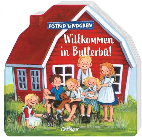 Willkommen in Bullerbü!: Pappbilderbuch in Schwedenhaus-Form mit ersten Geschichten aus Bullerbü für Kleinkinder ab 18 Monaten (Wir Kinder aus Bullerbü)
