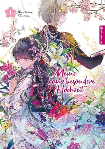 Meine ganz besondere Hochzeit Light Novel 01: 1