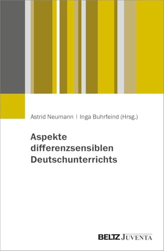 Aspekte differenzsensiblen Deutschunterrichts