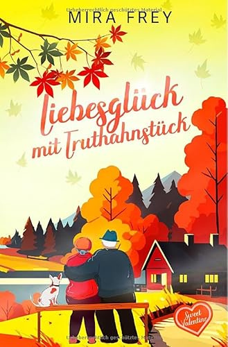 Sweet Valentine / Liebesglück mit Truthahnstück - Sweet Valentine (Prequel): DE