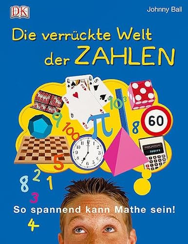 Die verrückte Welt der Zahlen: So spannend kann Mathe sein!