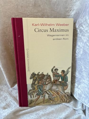 Circus Maximus: Wagenrennen im antiken Rom