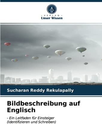 Bildbeschreibung auf Englisch: - Ein Leitfaden für Einsteiger(Identifizieren und Schreiben)