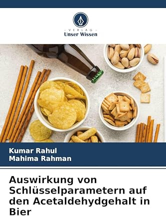 Auswirkung von Schlüsselparametern auf den Acetaldehydgehalt in Bier