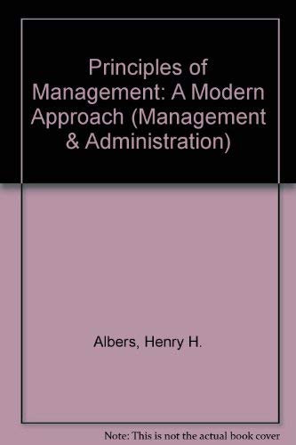 Principles of Management: A Modern Approach (Management & Administration S.)