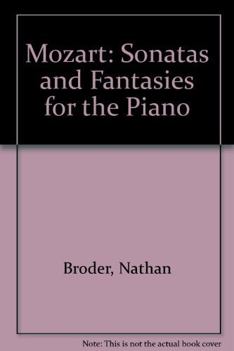 Mozart: Sonatas and Fantasies for the Piano