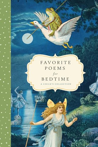 Favorite Poems for Bedtime: A Child's Collection: 2
