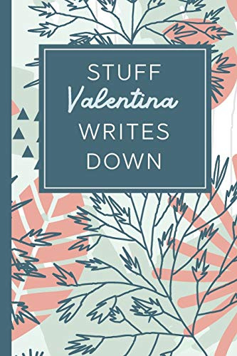 Stuff Valentina Writes Down: Personalized Journal / Notebook (6 x 9 inch) STUNNING Tropical Teal and Blush Pink Pattern