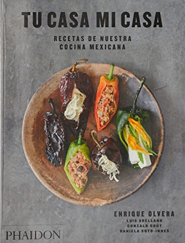 Esp tu casa mi casa. Recetas de nuestra cocina mexicana (FOOD-COOK)