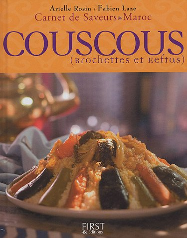 Couscous: Brochettes et Keftas