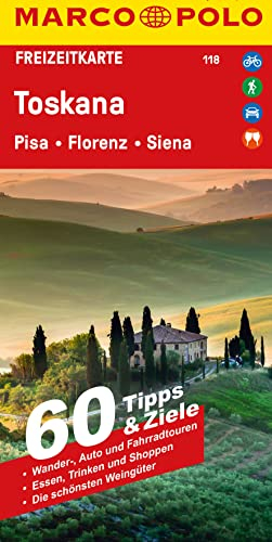 MARCO POLO Freizeitkarte 118 Toskana 1:125.000: Pisa, Florenz, Siena