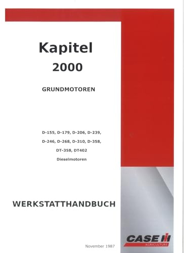Case D155 D179 D206 D239 D246 D268 D31 D358 DT358 DT402 Motor Werkstatthandbuch