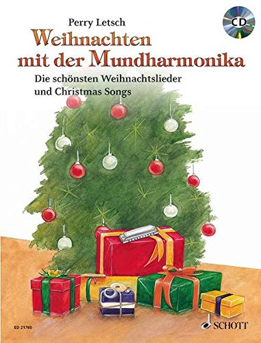 Weihnachten mit der Mundharmonika: Die schönsten Weihnachtslieder und Christmas Songs. Mundharmonika.