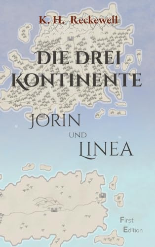 Die drei Kontinente: Jorin und Linea