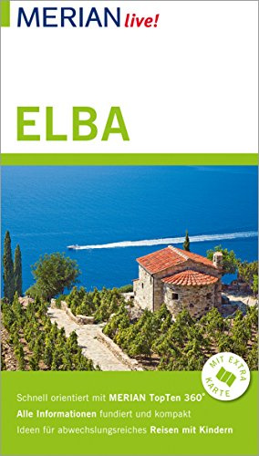 MERIAN live! Reiseführer Elba: Mit Extra-Karte zum Herausnehmen