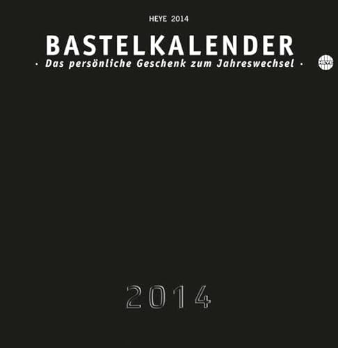 Bastelkalender 2013, schwarz groß 2014