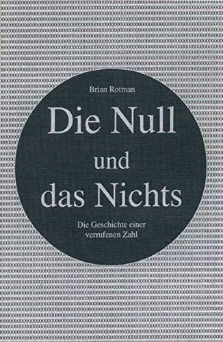 Die Null und das Nichts: Eine Semiotik des Nullpunkts