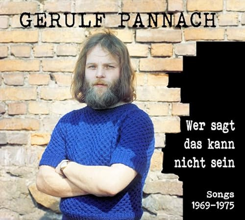 Wer sagt, das kann nicht sein: Live 1969-1975