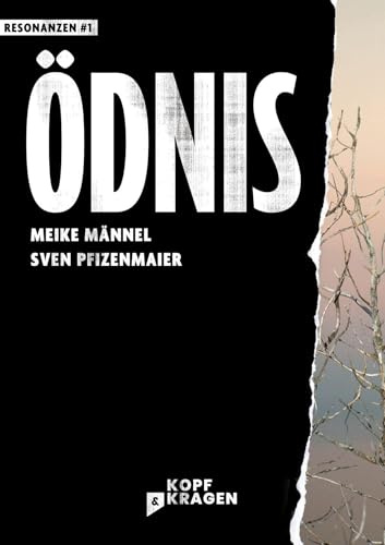 Ödnis: Resonanzen #1