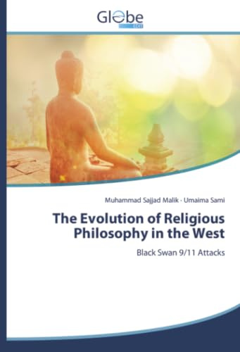 The Evolution of Religious Philosophy in the West: Black Swan 9/11 Attacks