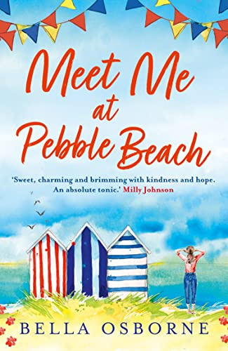 Meet Me at Pebble Beach: The heartwarming and uplifting romance novel that’s perfect for summer 2024