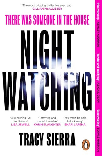 Nightwatching: The gripping Richard And Judy Book Club thriller you won’t be able to put down