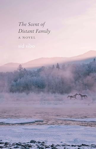 The Scent of Distant Family: A Novel