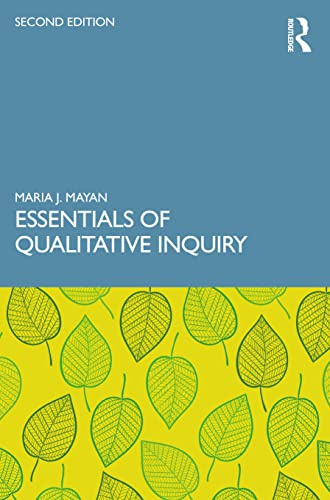 Essentials of Qualitative Inquiry: Volume 2 (Qualitative Essentials)
