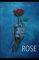 The Rose (The Chronicles of Eden, Band 1)