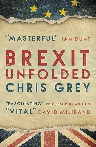 Brexit Unfolded: How no one got what they wanted (and why they were never going to)